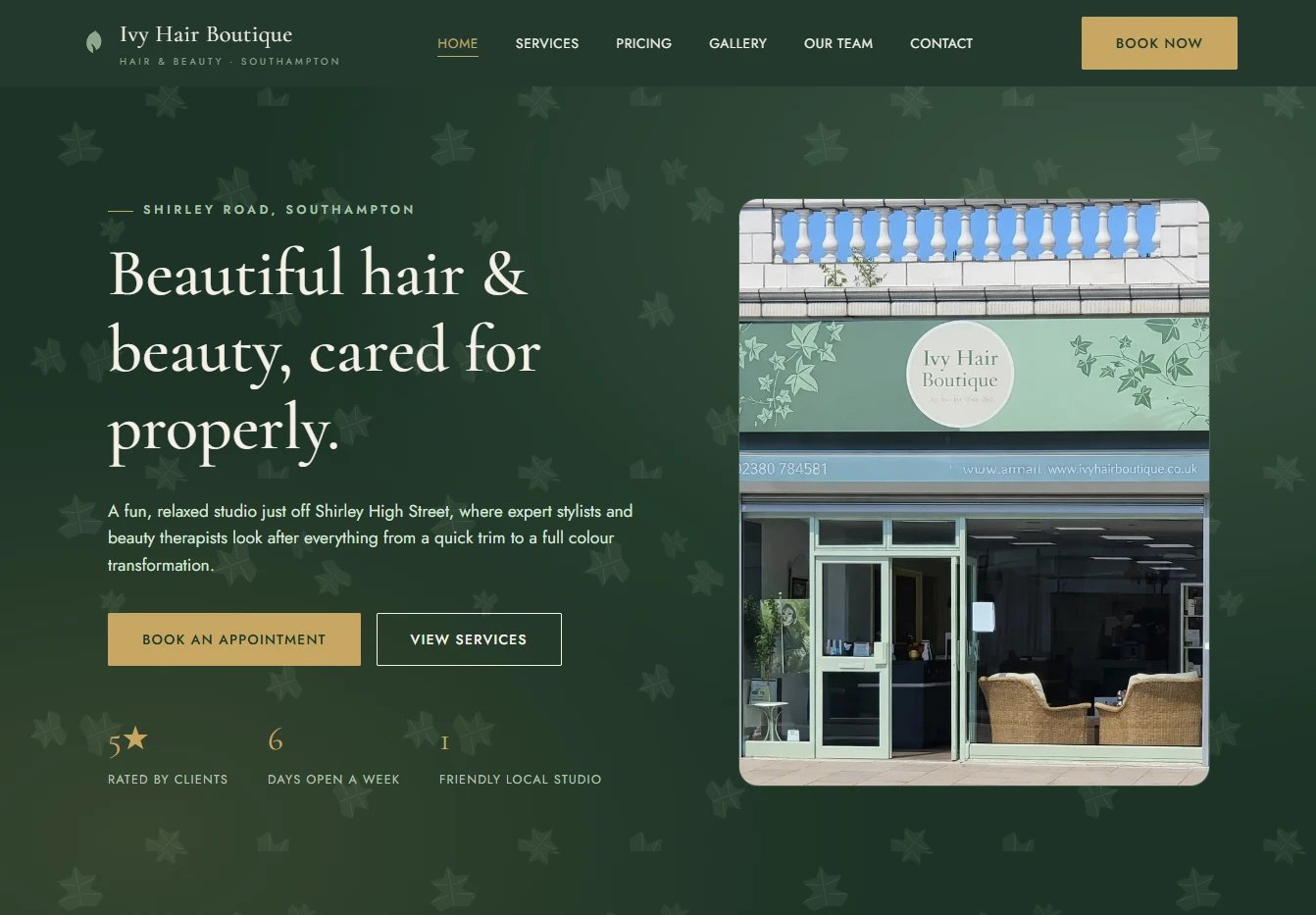 Homepage of the Ivy Hair Boutique website: a dark green hero with the headline 'Beautiful hair & beauty, cared for properly' beside a photo of the salon's shopfront